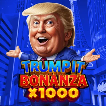 Trump It Bonanza x1000, Fugaso